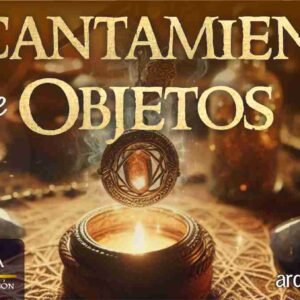 Curso de Encantamiento de Objetos y Amuletos