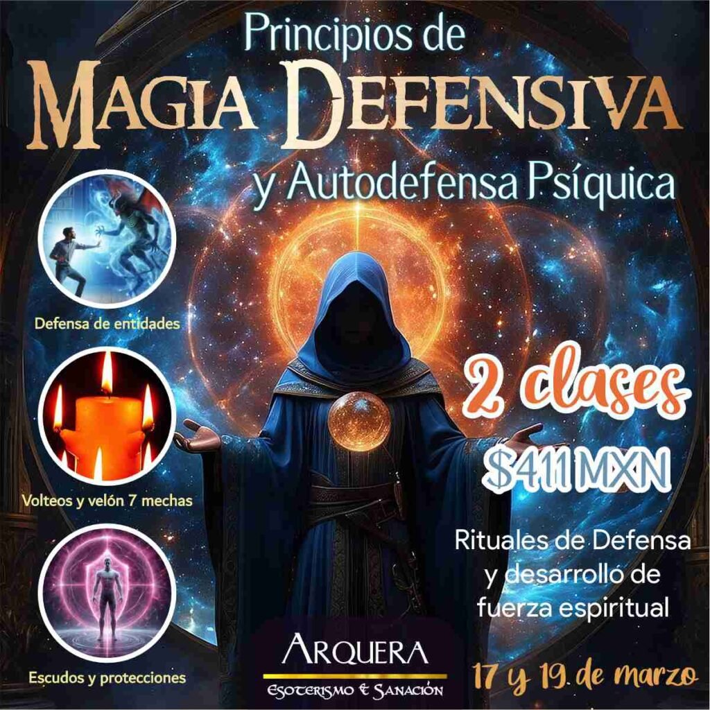 Curso de Magia Defensiva y Autodefensa Psíquica
